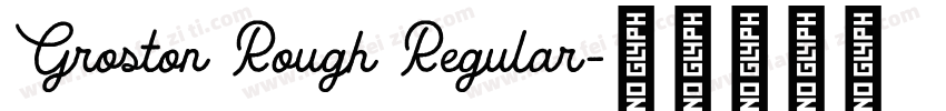Groston Rough Regular字体转换